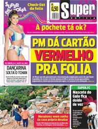 Capa do jornal Super Notícia 18/02/2020