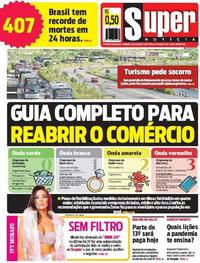 Capa do jornal Super Notícia 24/04/2020