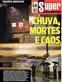 Capa do jornal Super Notícia 25/01/2020