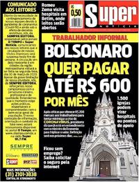 Capa do jornal Super Notícia 27/03/2020