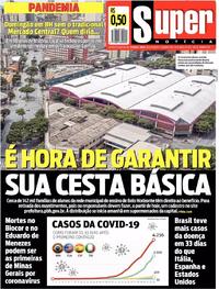Capa do jornal Super Notícia 30/03/2020