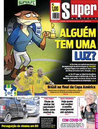 Capa do jornal Super Notícia 06/07/2021