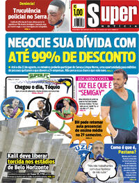 Capa do jornal Super Notícia 23/07/2021