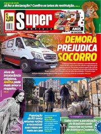 Capa do jornal Super Notícia 17/05/2024