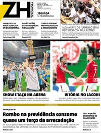 Capa do jornal Zero Hora 11/02/2019